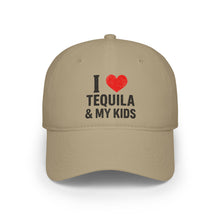 Load image into Gallery viewer, I Love Tequila & My Kids - Dads Tequila Loving Baseball Cap