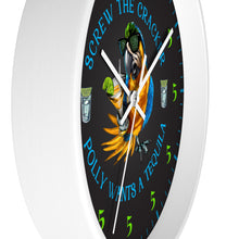 Load image into Gallery viewer, SCREW THE CRACKER POLLY WANTS A TEQUILA Clock