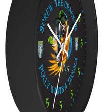 Load image into Gallery viewer, SCREW THE CRACKER POLLY WANTS A TEQUILA Clock
