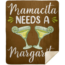 Load image into Gallery viewer, Mamacita NEEDS A Margarita Party Drinking Premium Mink Sherpa Blanket
