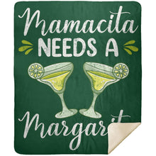 Load image into Gallery viewer, Mamacita NEEDS A Margarita Party Drinking Premium Mink Sherpa Blanket