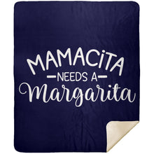 Load image into Gallery viewer, Mamacita NEEDS A Margarita Party Drinking Premium Mink Sherpa Blanket