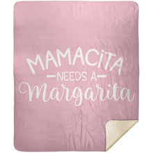 Load image into Gallery viewer, Mamacita NEEDS A Margarita Party Drinking Premium Mink Sherpa Blanket