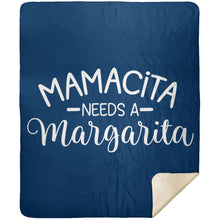 Load image into Gallery viewer, Mamacita NEEDS A Margarita Party Drinking Premium Mink Sherpa Blanket