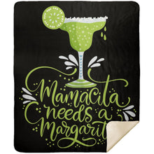 Load image into Gallery viewer, Mamacita NEEDS A Margarita Party Drinking Premium Mink Sherpa Blanket