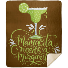 Load image into Gallery viewer, Mamacita NEEDS A Margarita Party Drinking Premium Mink Sherpa Blanket