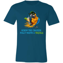 Load image into Gallery viewer, SCREW THE CRACKER POLLY WANTS A TEQUILA - Unisex Party Drinking Tee