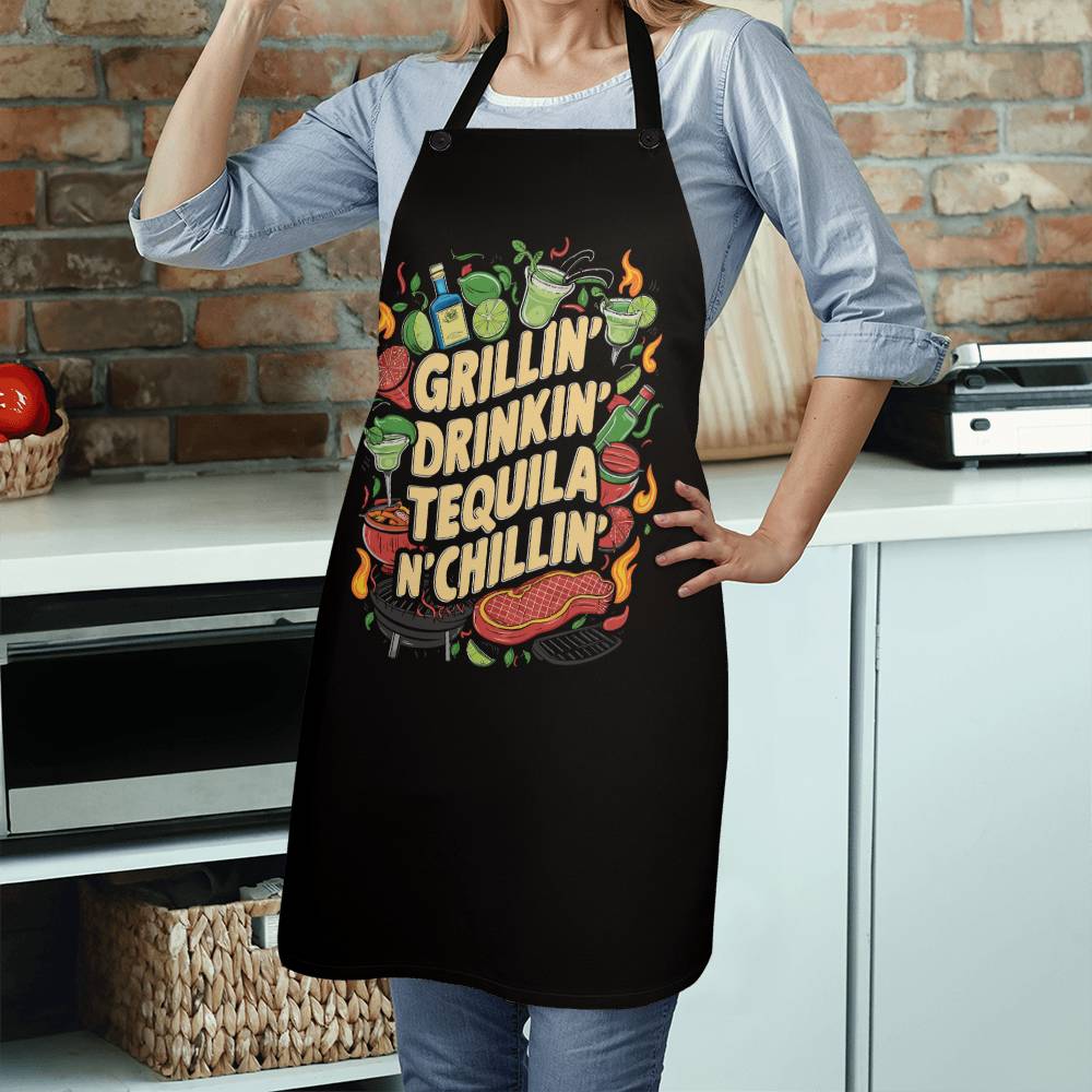 Grillin Drinking Tequila N' Chillin" BBQ / Cooking Premium Apron