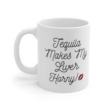 Load image into Gallery viewer, Tequila Makes My Liver Horny Big Gulp Drinking Mug