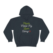 Load image into Gallery viewer, Tequila Makes My Liver Horny Unisex Drinking Hoodie