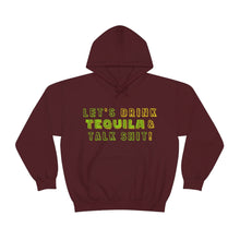 Load image into Gallery viewer, Let's Drink Tequila & Talk Shit Unisex Drinking Hoodie