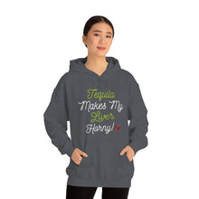 Load image into Gallery viewer, Tequila Makes My Liver Horny Unisex Drinking Hoodie