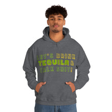Load image into Gallery viewer, Let's Drink Tequila & Talk Shit Unisex Drinking Hoodie