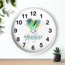 Load image into Gallery viewer, What Time Is It? Margaritas Forever Clock