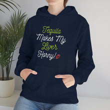 Load image into Gallery viewer, Tequila Makes My Liver Horny Unisex Drinking Hoodie