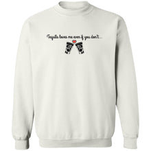 Load image into Gallery viewer, Tequila Loves Me Even If You Don't... Unisex Party Crewneck
