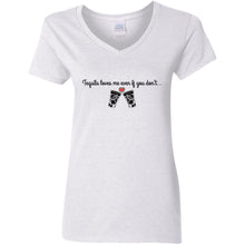 Load image into Gallery viewer, Tequila Loves Me Even If You Don't... Ladies Drinking "T"