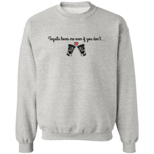 Load image into Gallery viewer, Tequila Loves Me Even If You Don't... Unisex Party Crewneck
