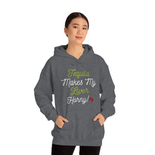 Load image into Gallery viewer, Tequila Makes My Liver Horny Unisex Drinking Hoodie