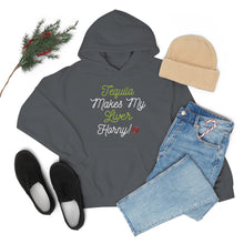 Load image into Gallery viewer, Tequila Makes My Liver Horny Unisex Drinking Hoodie