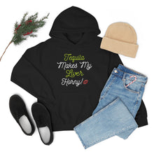 Load image into Gallery viewer, Tequila Makes My Liver Horny Unisex Drinking Hoodie