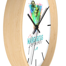 Load image into Gallery viewer, What Time Is It? It's Margaritas Forever Time! Funny Margarita Clock