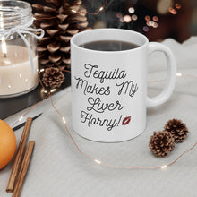Load image into Gallery viewer, Tequila Makes My Liver Horny Big Gulp Drinking Mug