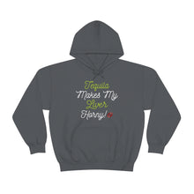 Load image into Gallery viewer, Tequila Makes My Liver Horny Unisex Drinking Hoodie