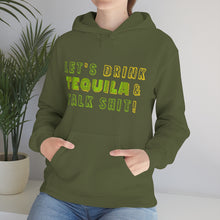 Load image into Gallery viewer, Let's Drink Tequila & Talk Shit Unisex Drinking Hoodie