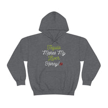 Load image into Gallery viewer, Tequila Makes My Liver Horny Unisex Drinking Hoodie