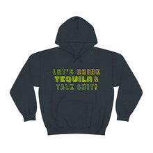 Load image into Gallery viewer, Let's Drink Tequila & Talk Shit Unisex Drinking Hoodie