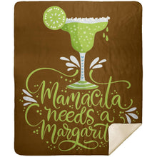 Load image into Gallery viewer, Mamacita NEEDS A Margarita Party Drinking Premium Mink Sherpa Blanket
