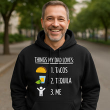 Load image into Gallery viewer, Things My Dad Loves 1 2 3 - Fathers Day Hoodie
