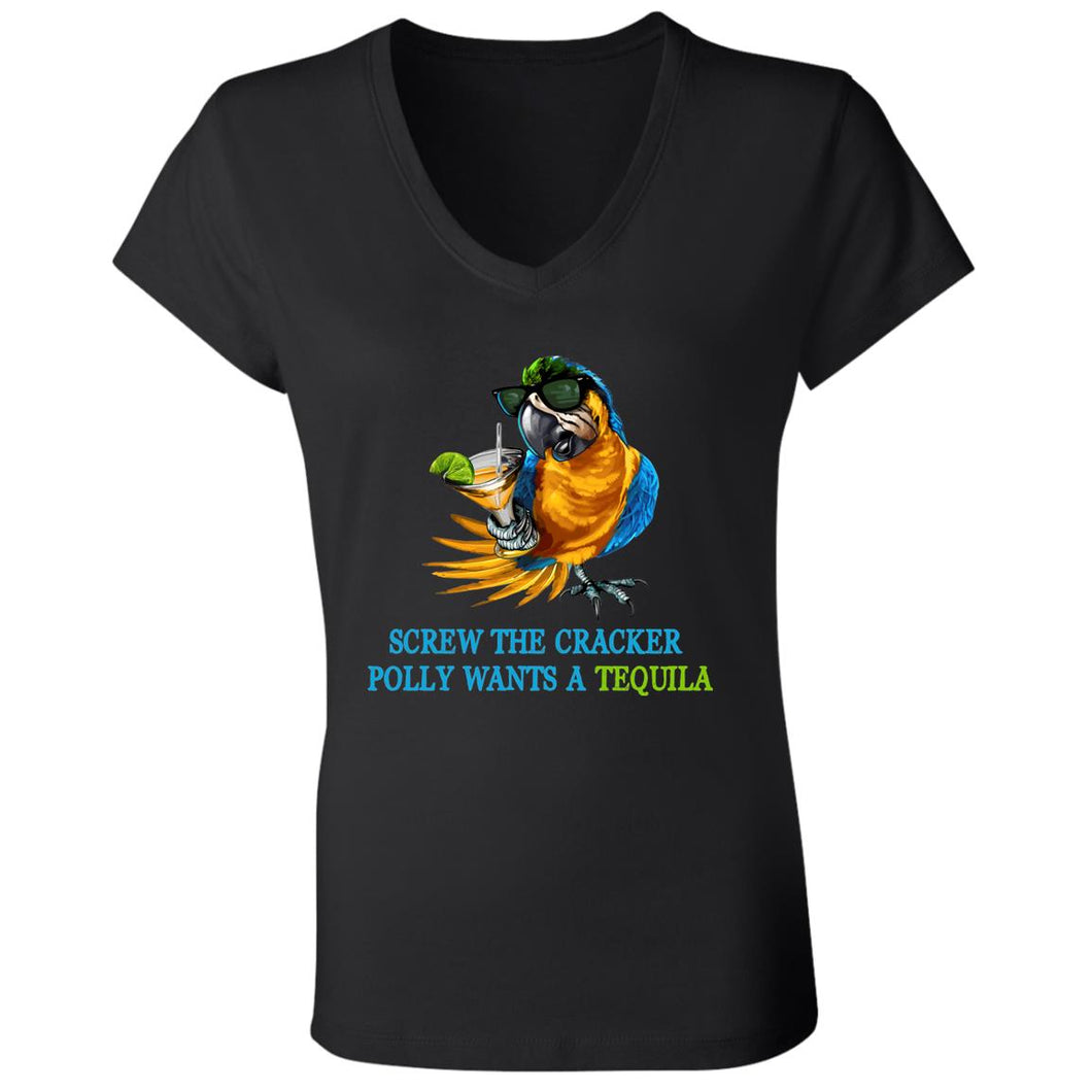 SCREW THE CRACKER POLLY WANTS A TEQUILA - Ladies V-Neck Tee