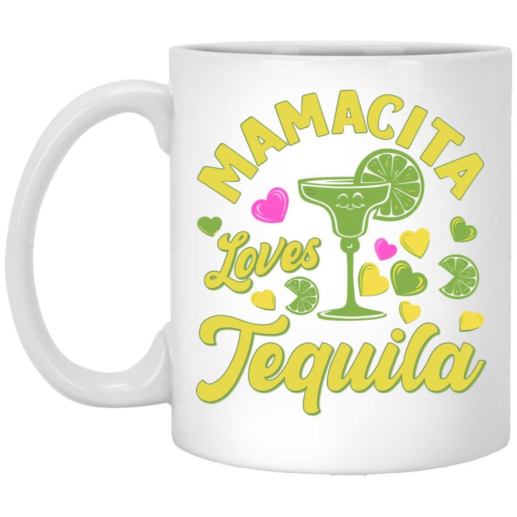 Mamacita Loves Tequila Drinking Mug