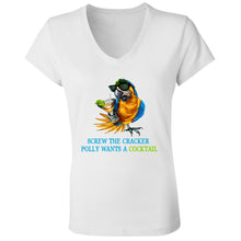 Load image into Gallery viewer, SCREW THE CRACKER POLLY WANTS A COCKTAIL Ladies V-Neck Tee
