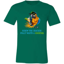 Load image into Gallery viewer, SCREW THE CRACKER POLLY WANTS A COCKTAIL - Unisex Party Drinking Tee
