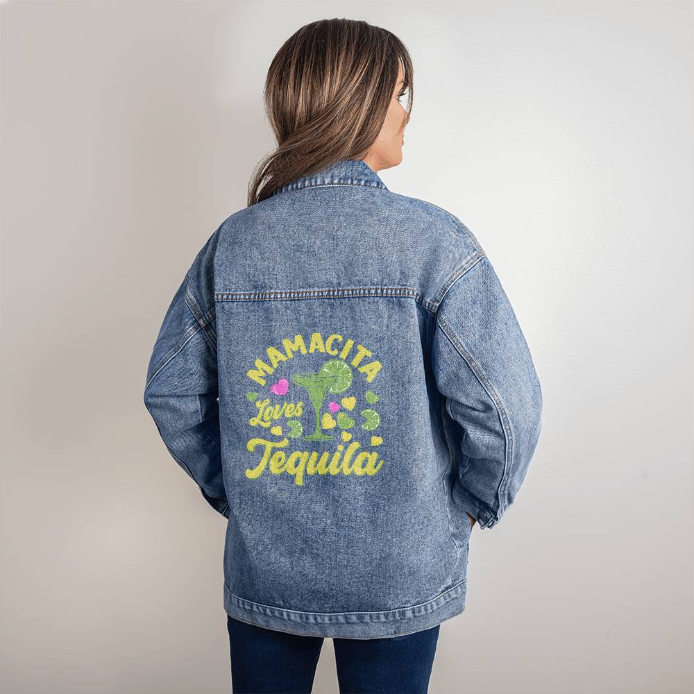 MAMACITA Loves Tequila ❤️❤️ Oversized Women's Denim Jacket