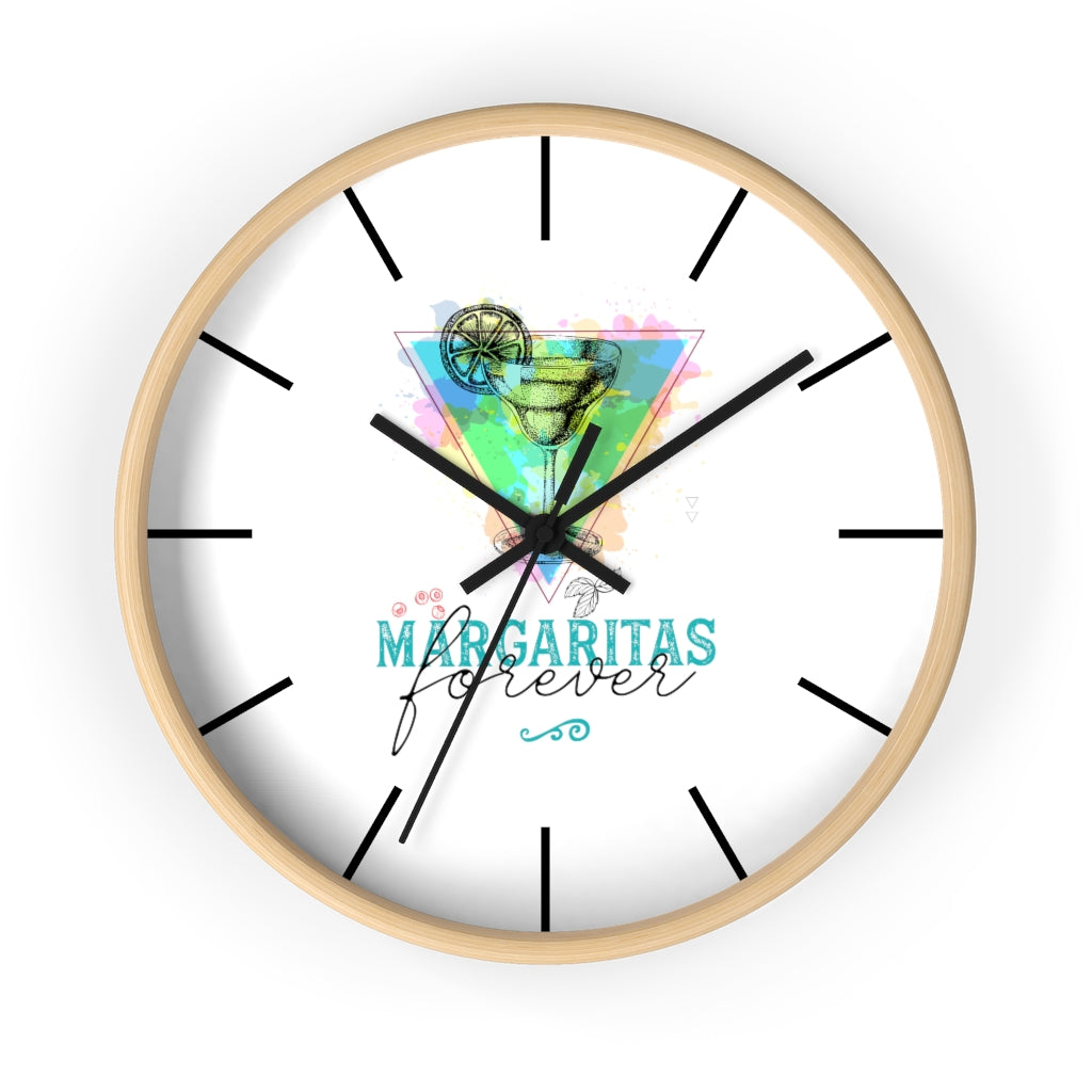 What Time Is It?  It's Margaritas Forever Time!  Funny Margarita Clock