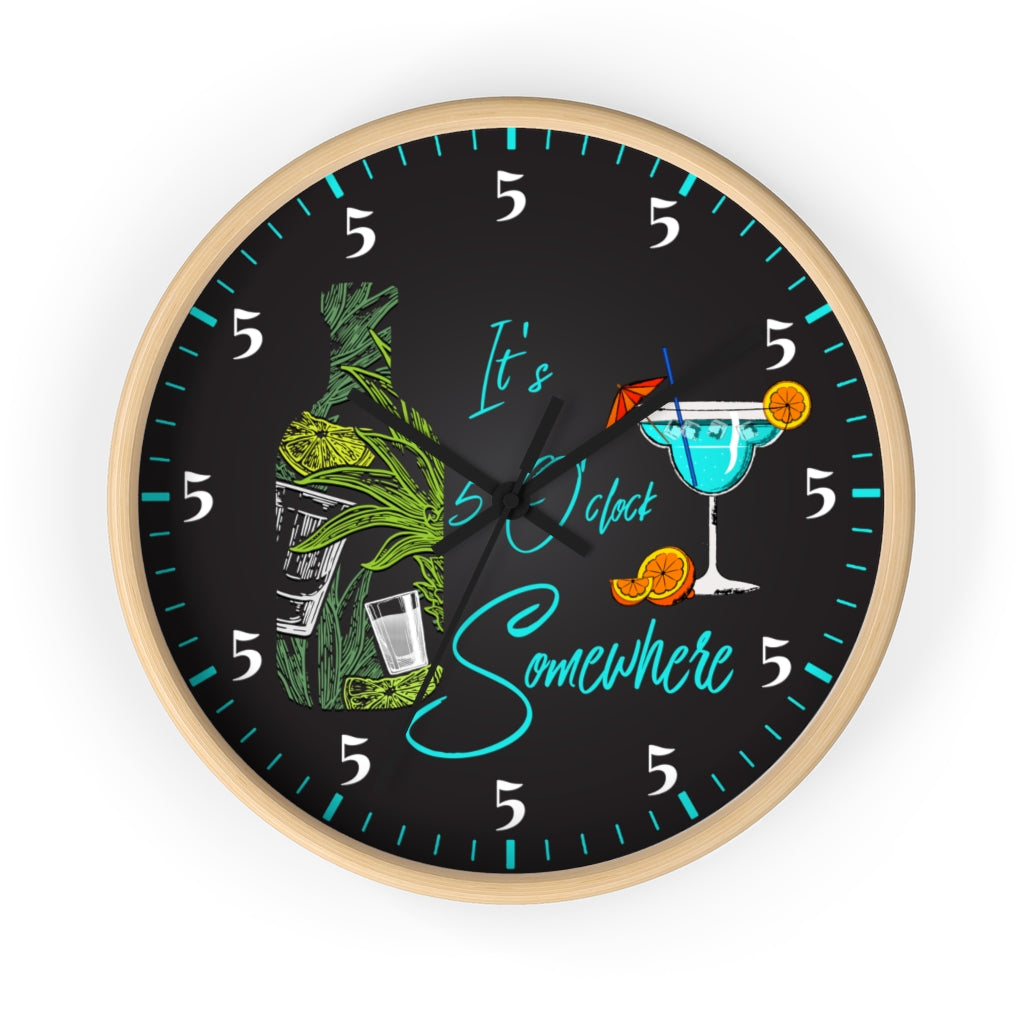 It’s Five O’Clock Somewhere - Tequila Clock Tequila Gift Drinking Gifts