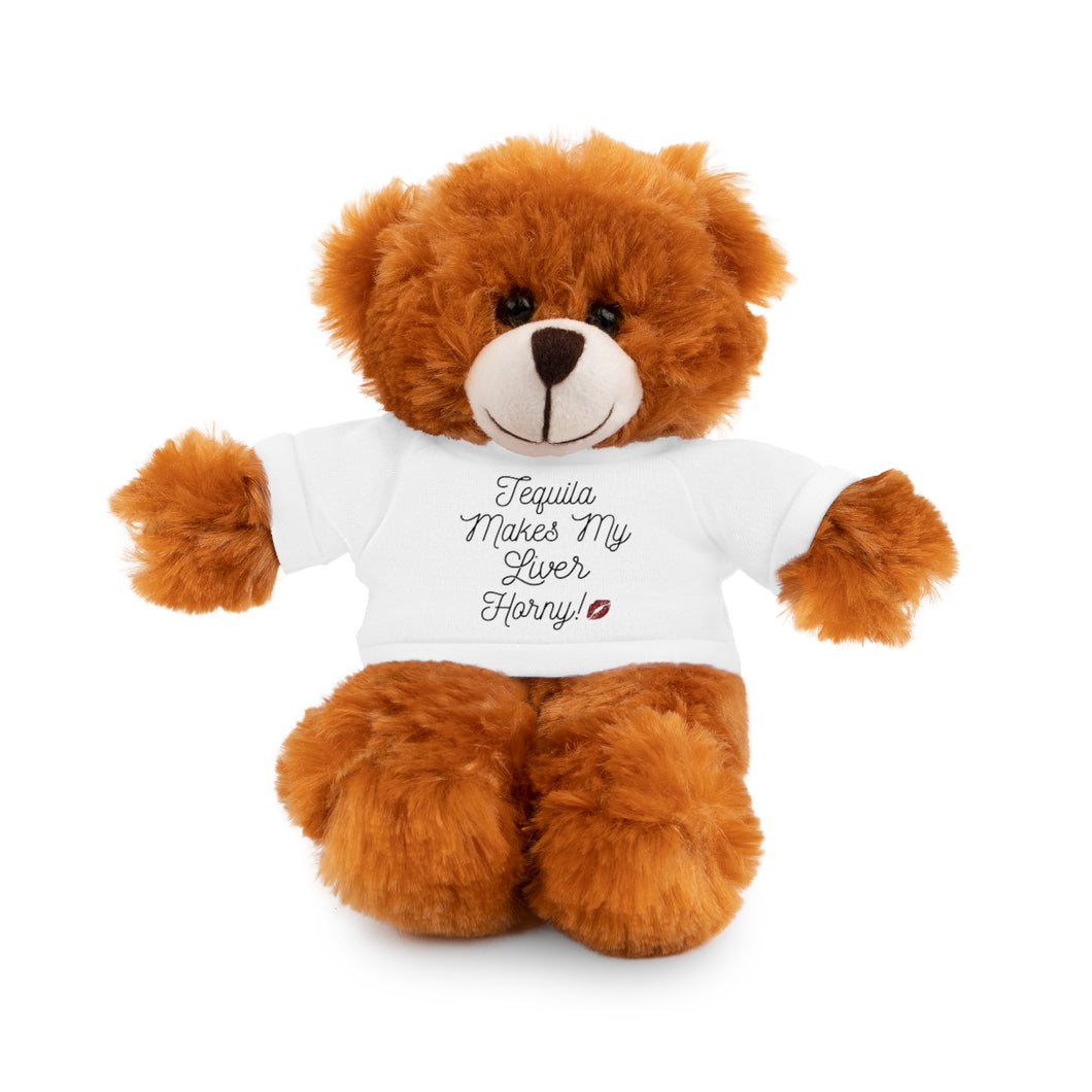 Tequila Makes My Liver Horny - Cuddly Stuffed Teddy with Soft Tee