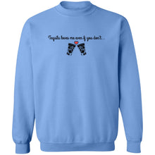 Load image into Gallery viewer, Tequila Loves Me Even If You Don&#39;t... Unisex Party Crewneck
