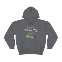 Load image into Gallery viewer, Tequila Makes My Liver Horny Unisex Drinking Hoodie
