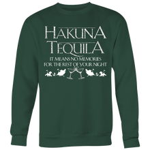 Load image into Gallery viewer, &quot;Hakuna Tequila&quot; Sweatshirt, Hoodies, T&#39;s &amp; Tanks
